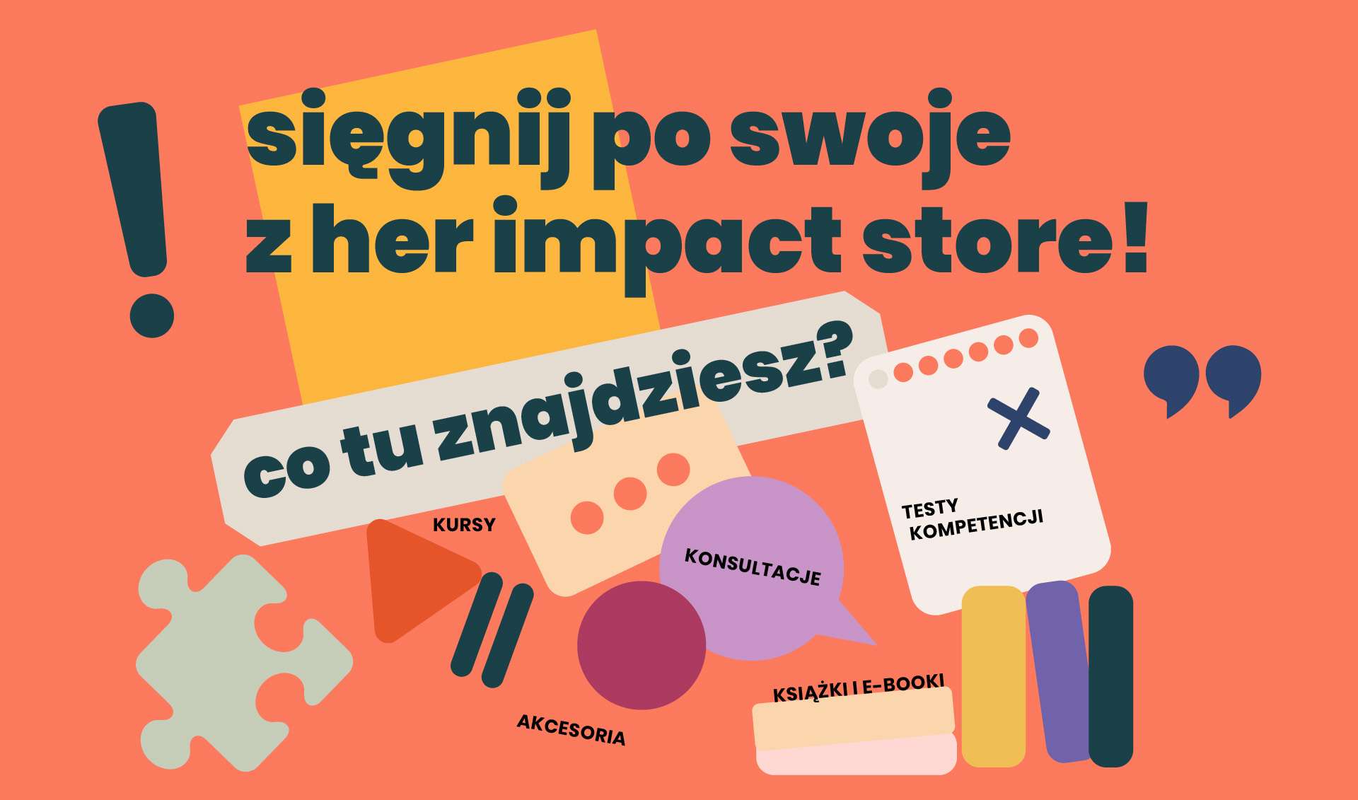 Chcesz się uczyć, poszerzać kompetencje i poznać świetne oferty pracy? Zajrzyj na Her Impact Store