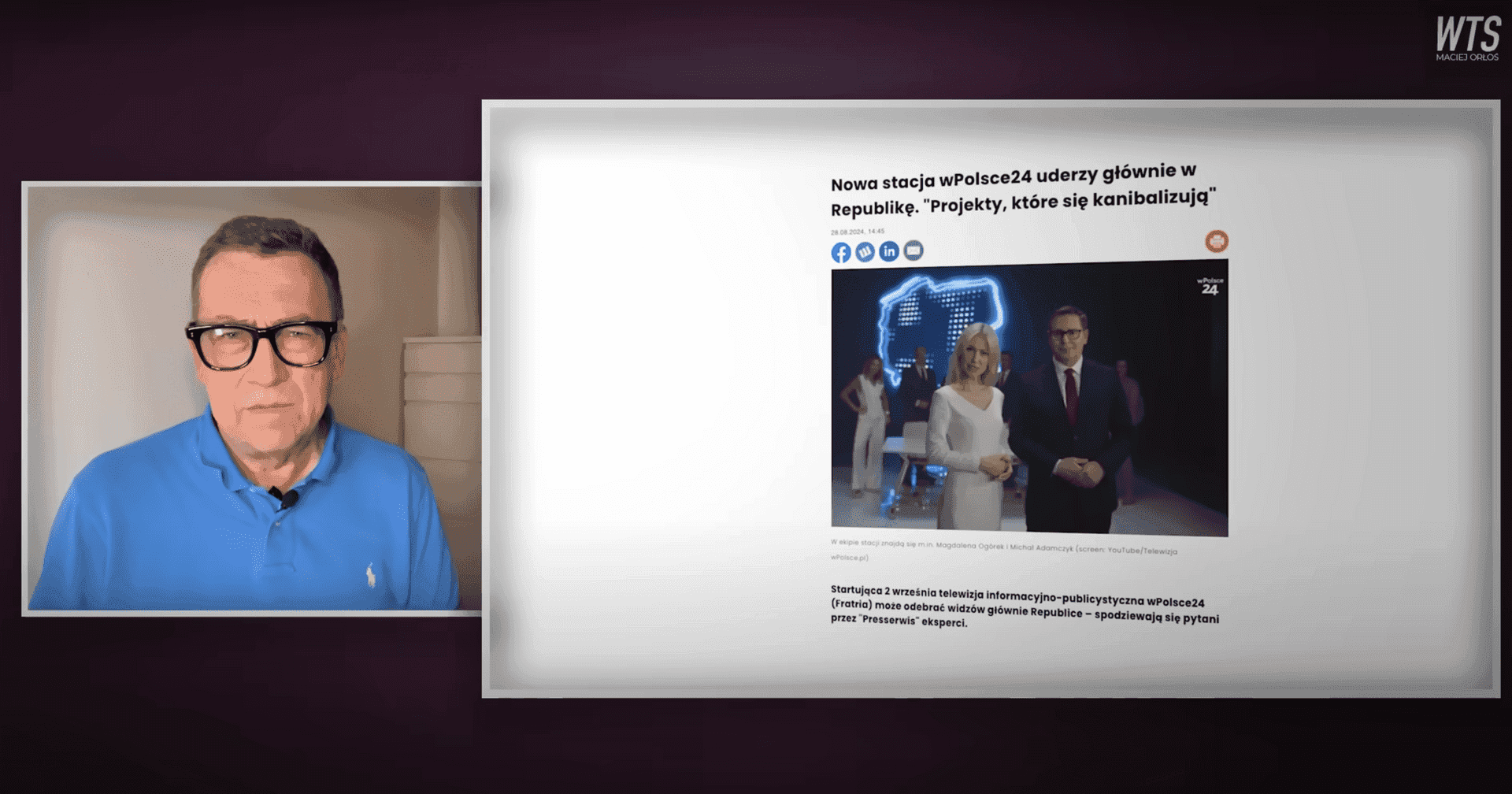 „Na pewno będzie prawdziwe dziennikarstwo, dziennikarstwo z prawdziwego zdarzenia”. Maciej Orłoś komentuje powstanie wPolsce24