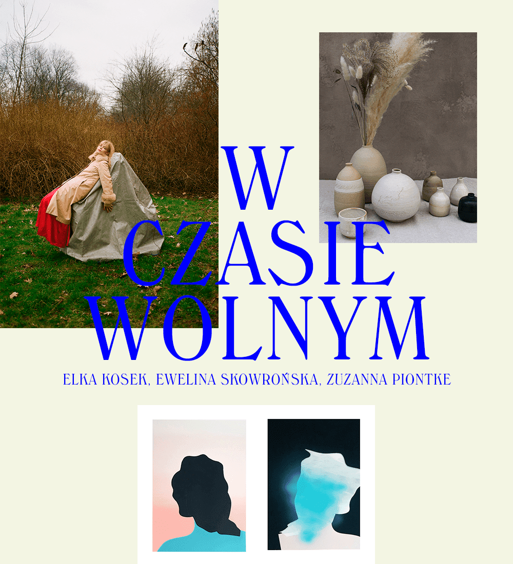 W czasie wolnym: Elka Kosek, Ewelina Skowrońska, Zuzanna Piontke