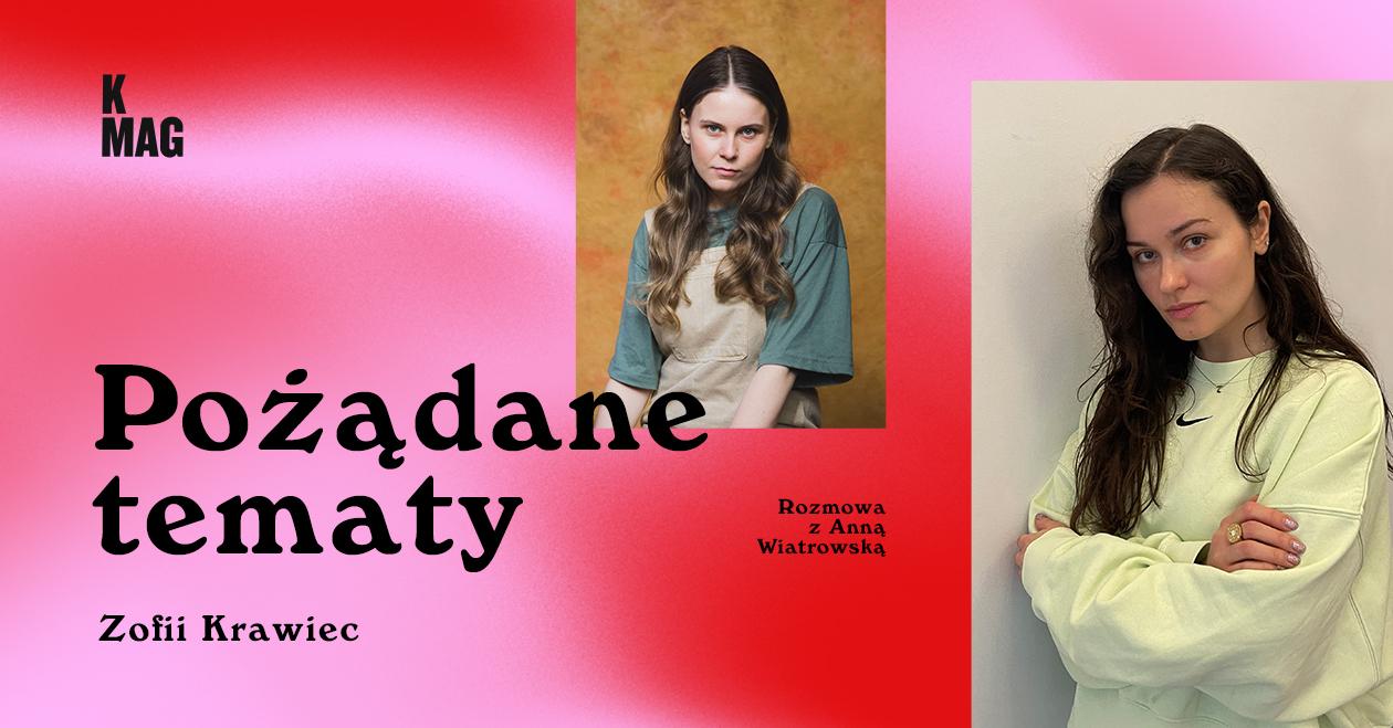 Nasz kolejny podcast poprowadzi Zofia Krawiec. O seksie, ciele, uczuciach i relacjach – w sam raz na walentynki!