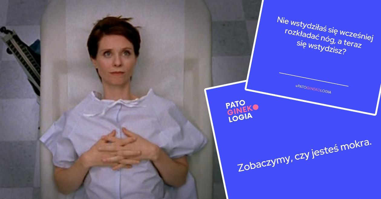 „Ściągaj stanik, cycki pokazuj”. To konto na Instagramie zbiera najgorsze teksty ginekologów