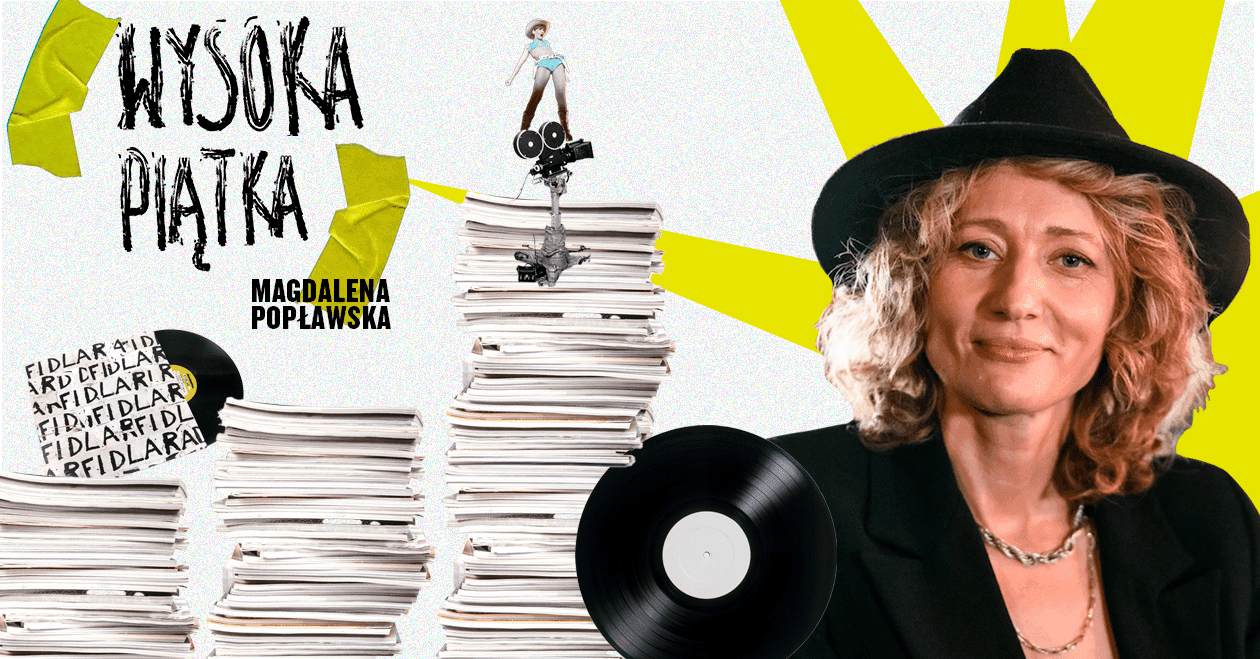 5 ważnych filmów w życiu aktorki Magdaleny Popławskiej [WYSOKA PIĄTKA]