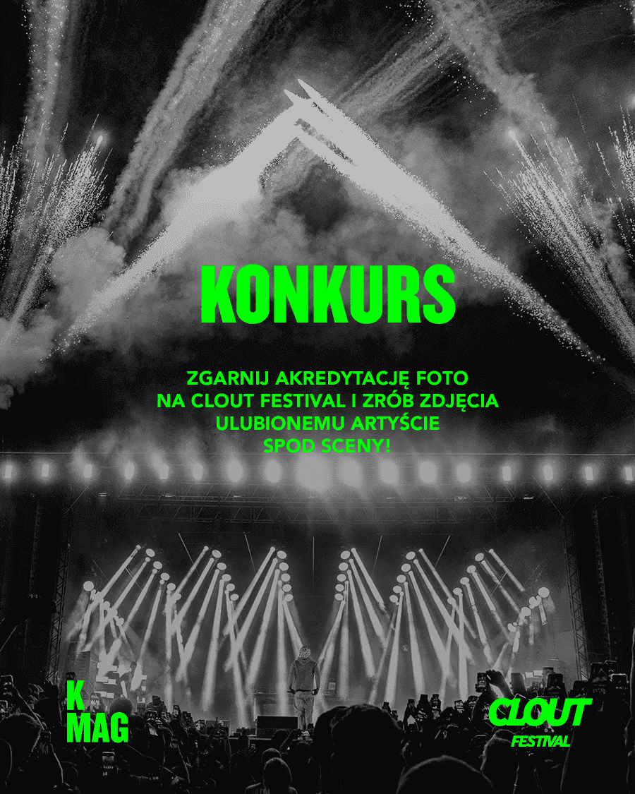 Weź udział w konkursie i zrób foty spod sceny swoim ulubionym artystom na CLOUT Festival! Do zgarnięcia 2 akredytacje fotograficzne!