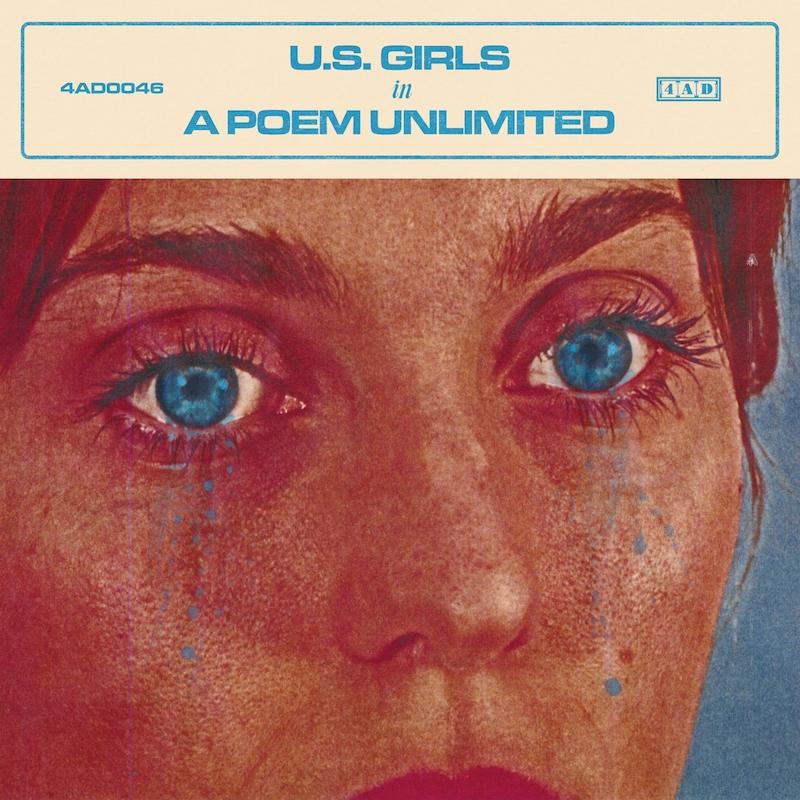 14. US Girls - In A Poem Unlimited