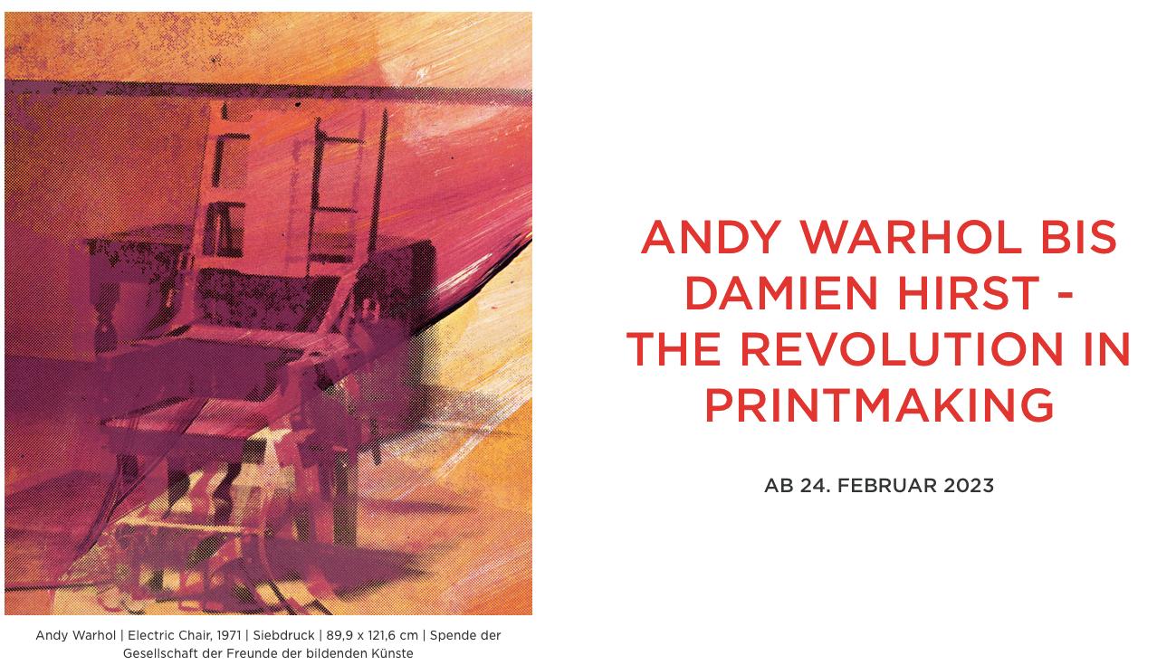 „Andy Warhol to Damien Hirst”  Albertina Modern, Wiedeń 24.02-23.07.2023