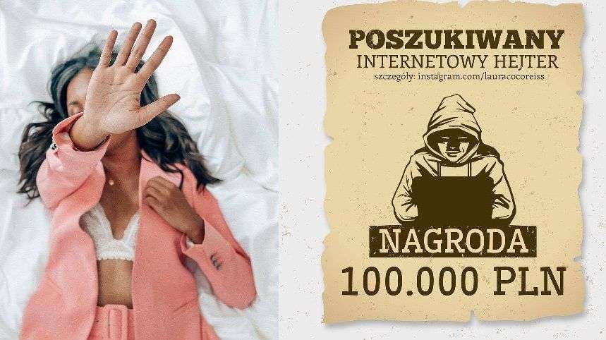 Polska instagramerka wyznaczyła 100 tys. zł nagrody za złapanie hejtera. To wyraz bezradności w obliczu nienawistnych słów