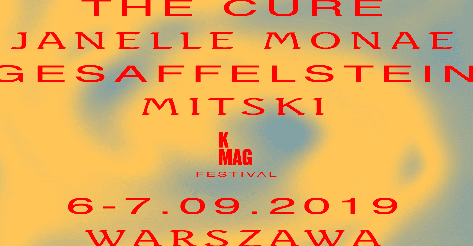 Przedstawiamy K MAG Festival. Już we wrześniu w Warszawie!