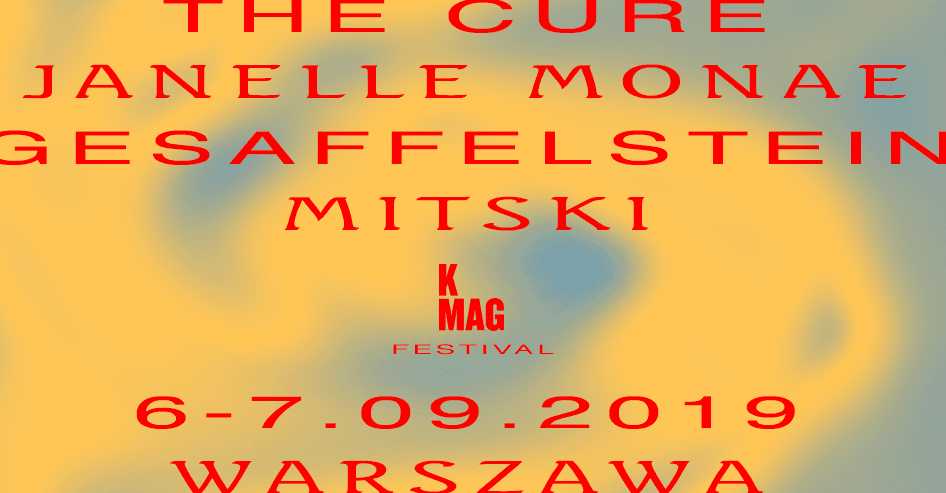 Przedstawiamy K MAG Festival. Już we wrześniu w Warszawie!