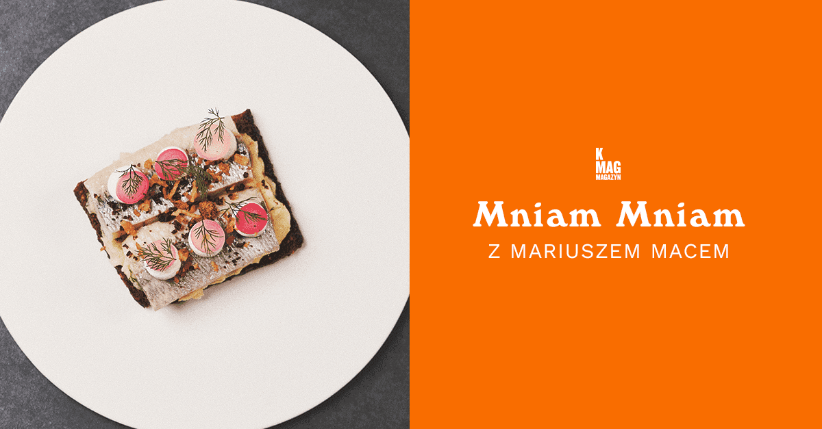 K MAG Mniam Mniam z Mariuszem Macem: Duńskie Smørrebrød