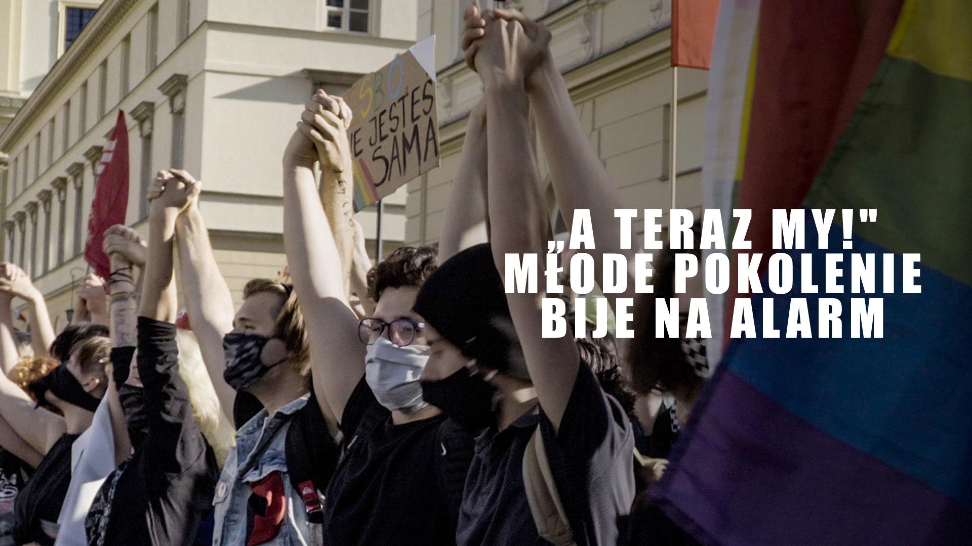 „A teraz my!” Młode pokolenie bije na alarm